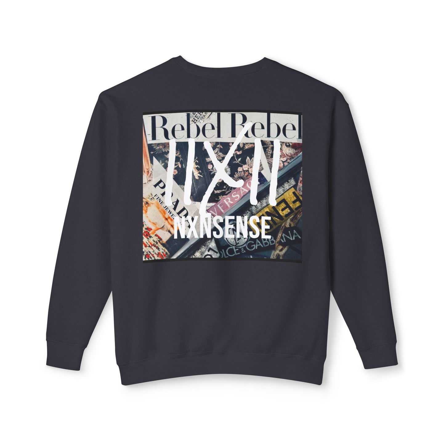 GIVE ME NXNSENSE “Rebel Rebel” Unisex Lightweight Crewneck Sweatshirt