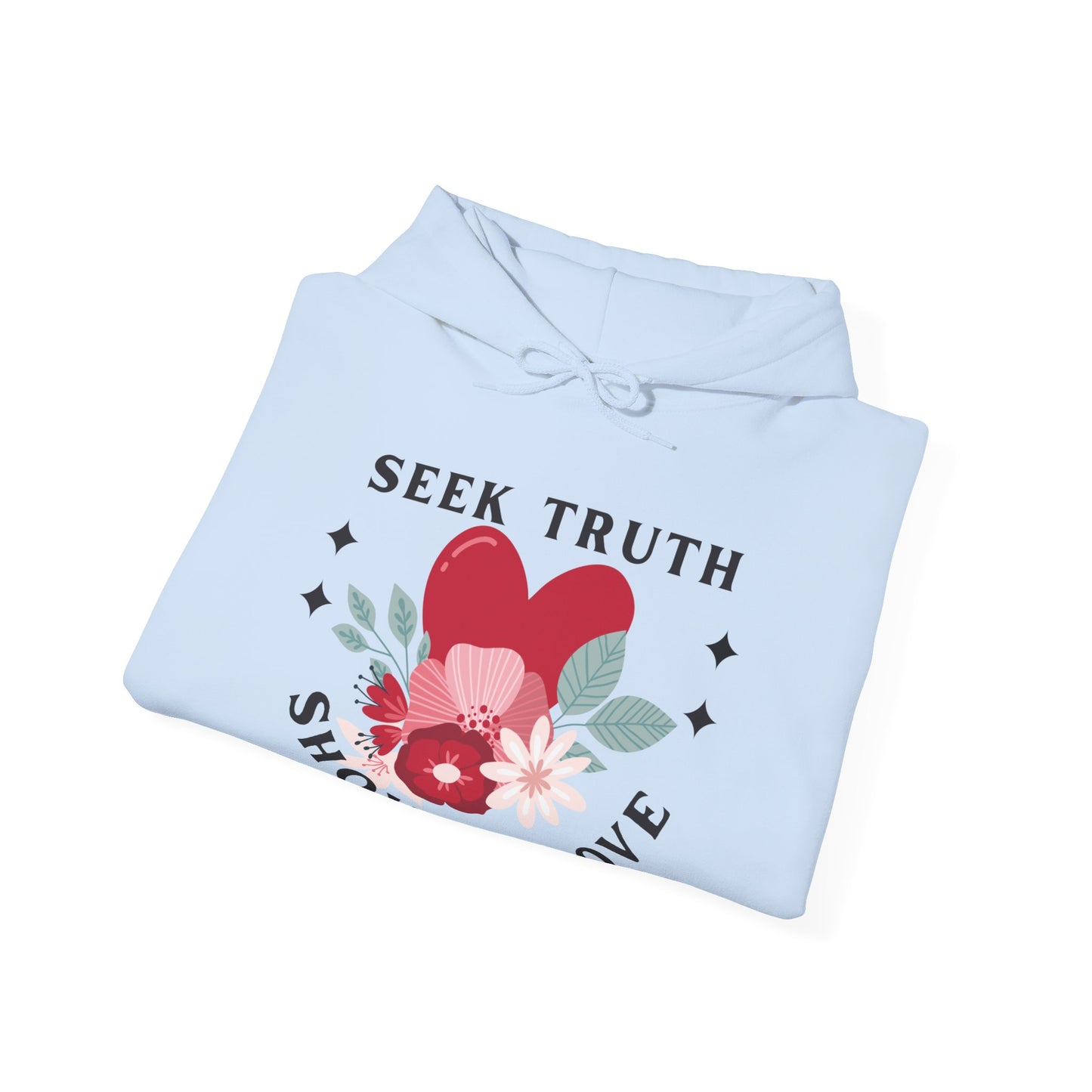 GIVE ME NXNSENSE- SEEK TRUTH SHOW LOVE Hidden Amongst the Flowers Heavy Blend™ Hooded Sweatshirt