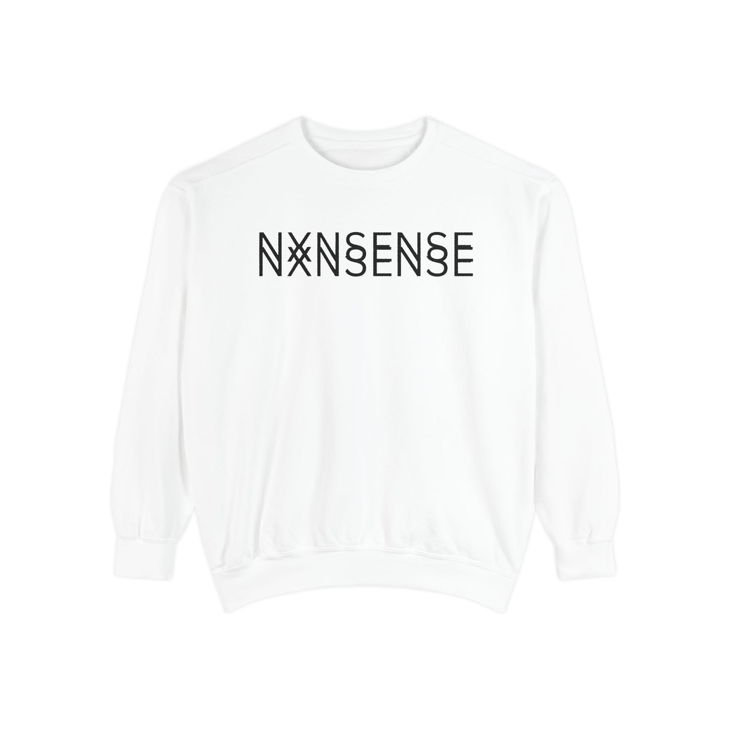 NXNSENSE double vision Sweatshirt- Minimalist design by Give Me Nxnsense