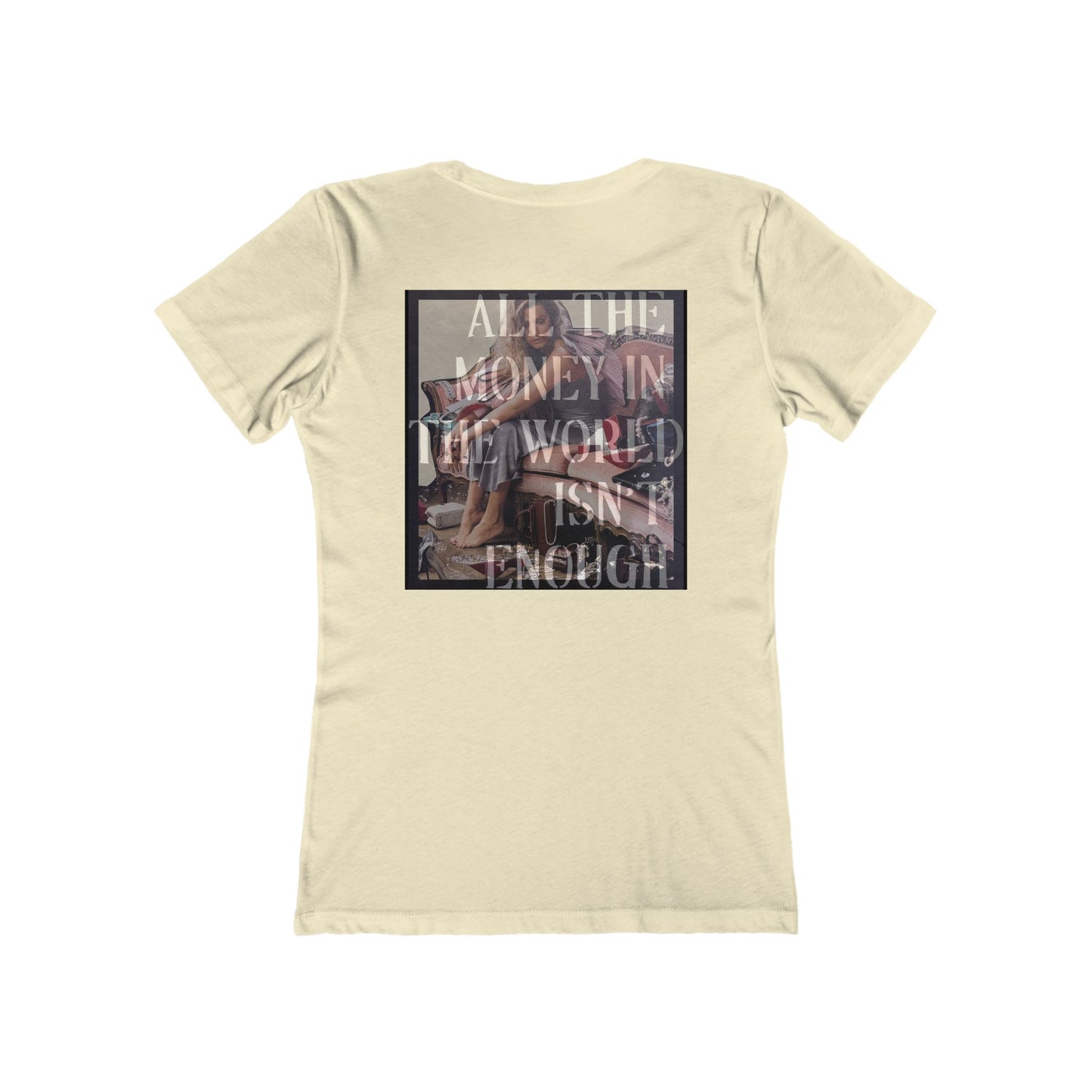 GIVE ME NXNSENSE “All The Money” The Boyfriend Tee for Women