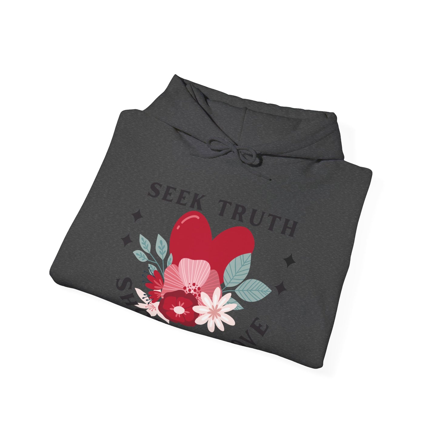 GIVE ME NXNSENSE- SEEK TRUTH SHOW LOVE Hidden Amongst the Flowers Heavy Blend™ Hooded Sweatshirt