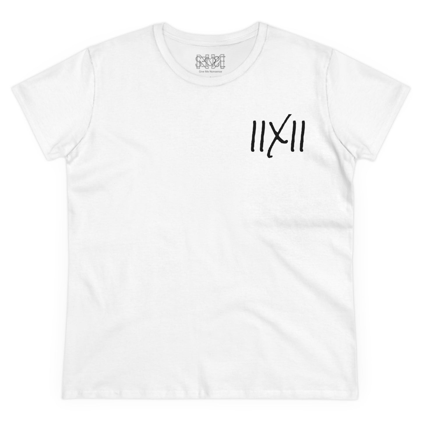 GIVE ME NXNSENSE “Fix Me” Women's Midweight Cotton Tee